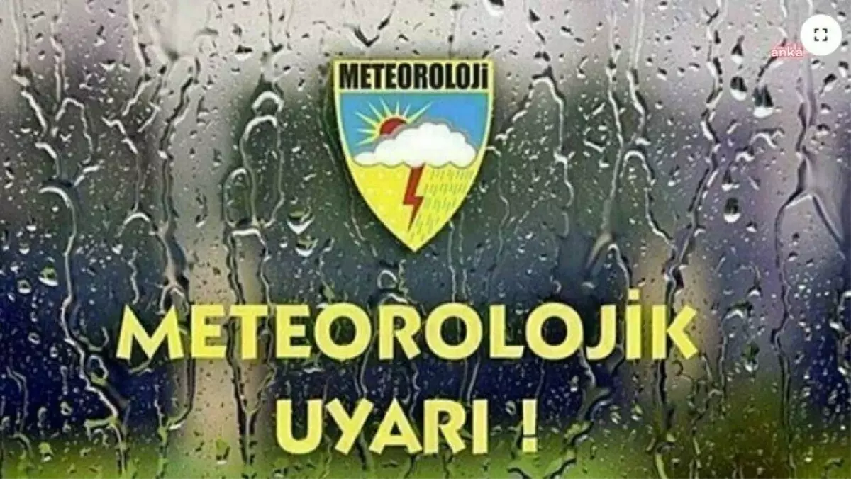Meteorolojiden İç Ege ve Batı Akdeniz\'in İç Kesimleri İçin Sağanak Yağış Uyarısı