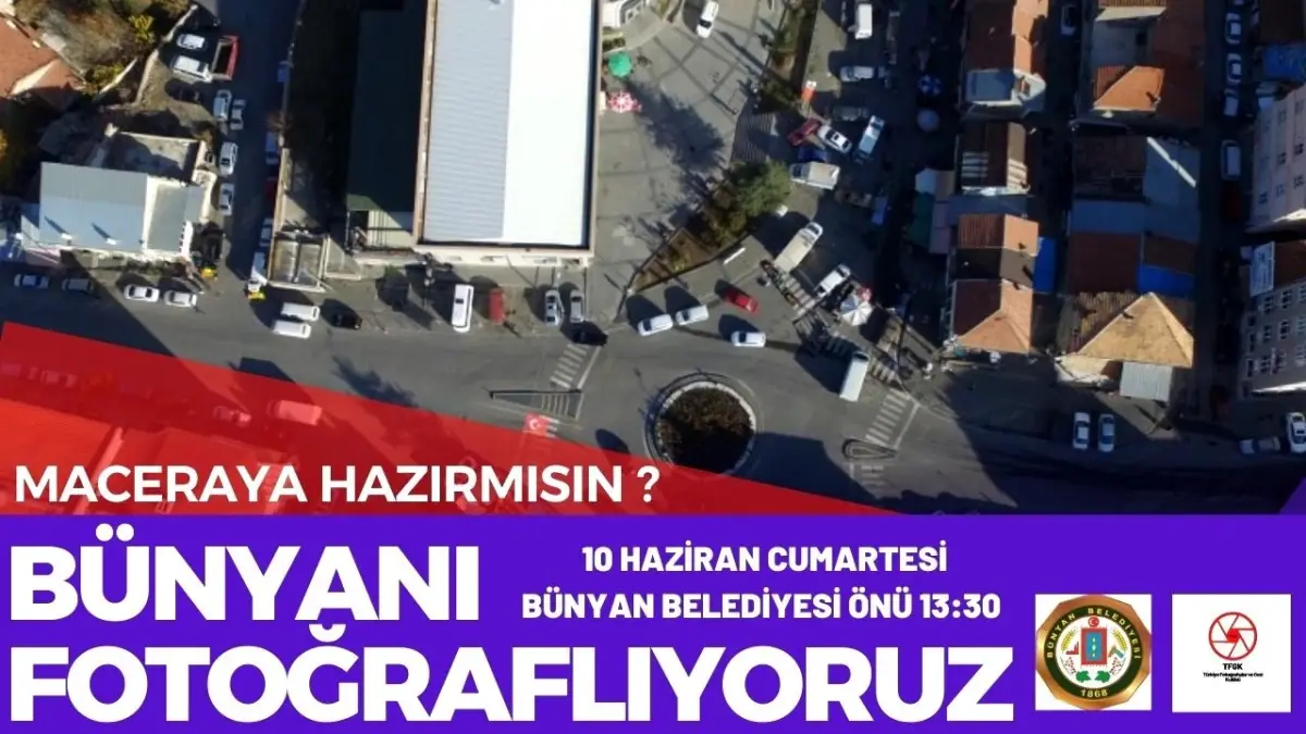 Bünyan\'da Fotoğraf Etkinliği Düzenleniyor