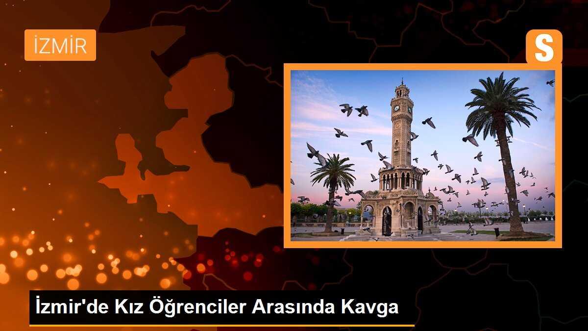 İzmir\'de Kız Öğrenciler Arasında Kavga