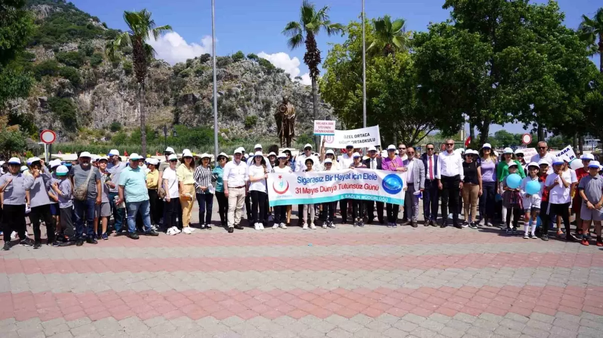 \'Dünya Tütünsüz Günü\' Yürüyüşü Dalyan\'da Düzenlendi