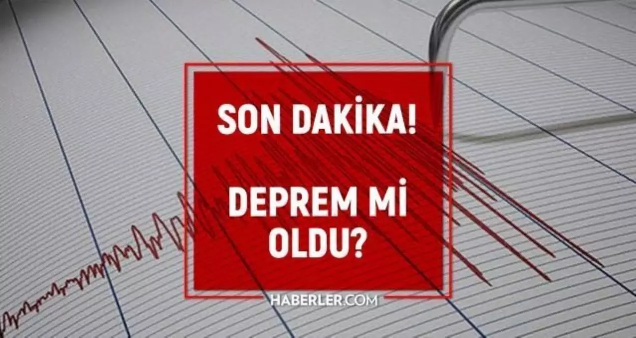 Adıyaman\'da Deprem mi Oldu? AFAD ve Kandilli Verilerine Göre Son Durum