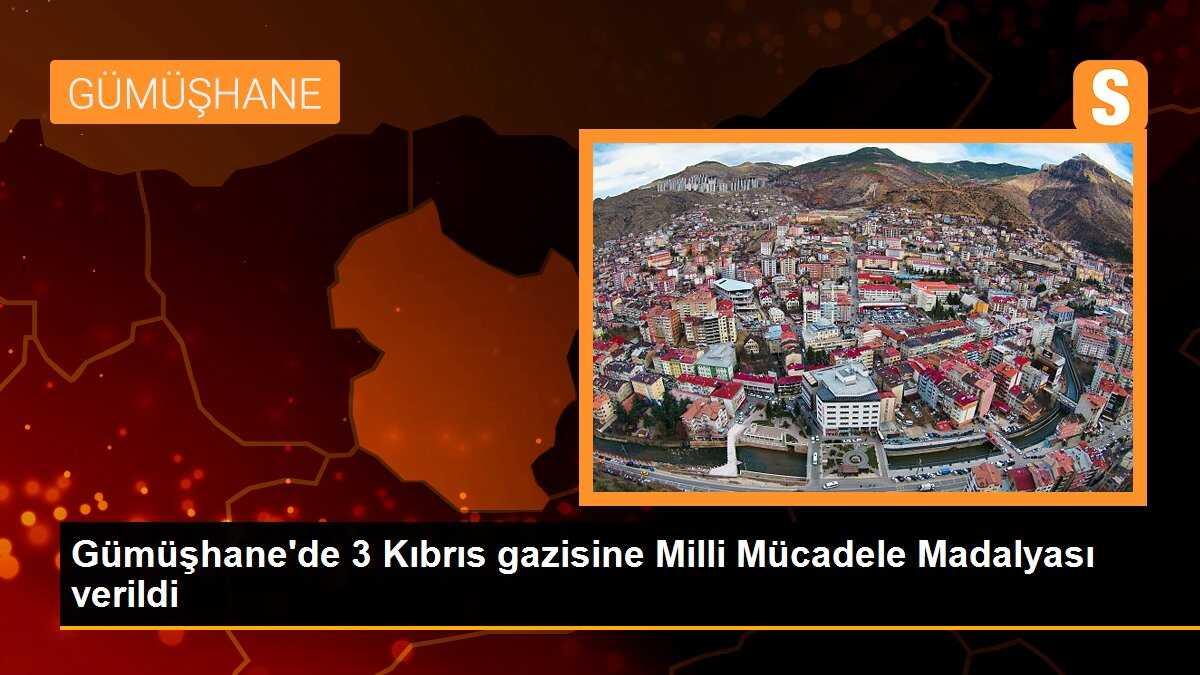 Gümüşhane\'de 3 Kıbrıs gazisine Milli Mücadele Madalyası verildi