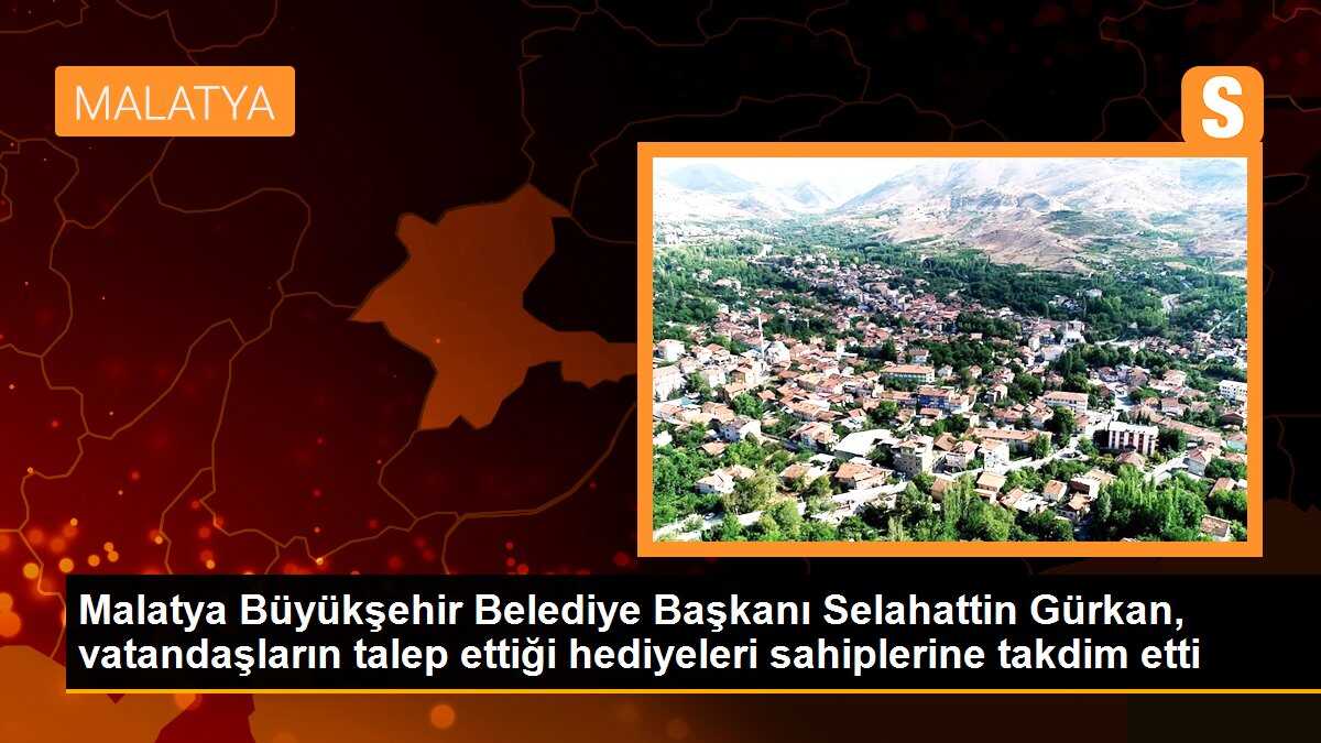 Malatya Büyükşehir Belediye Başkanı Selahattin Gürkan, Cumhurbaşkanı Erdoğan\'ın ziyareti sırasında vatandaşların talep ettiği hediyeleri takdim etti