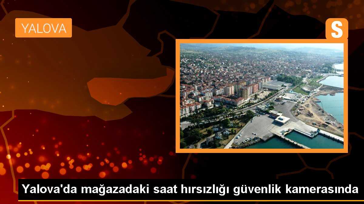 Yalova\'da Mağaza Hırsızlığı Güvenlik Kamerasına Yansıdı