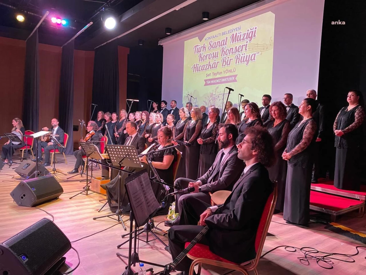 Konyaaltı Belediyesi Türk Sanat Müziği Korosu \'Hicazkar Bir Rüya\' konseriyle müzikseverlerle buluştu