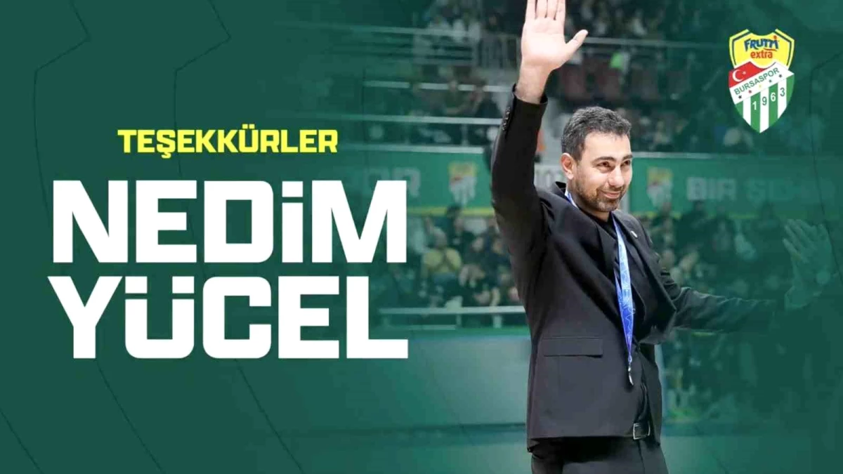 Frutti Extra Bursaspor and General Manager Nedim Yücel part ways