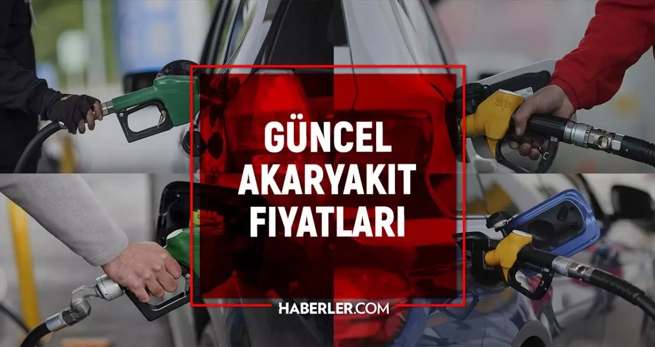 Akaryakıt Fiyatları ve Petrol Fiyatları Güncel Durum