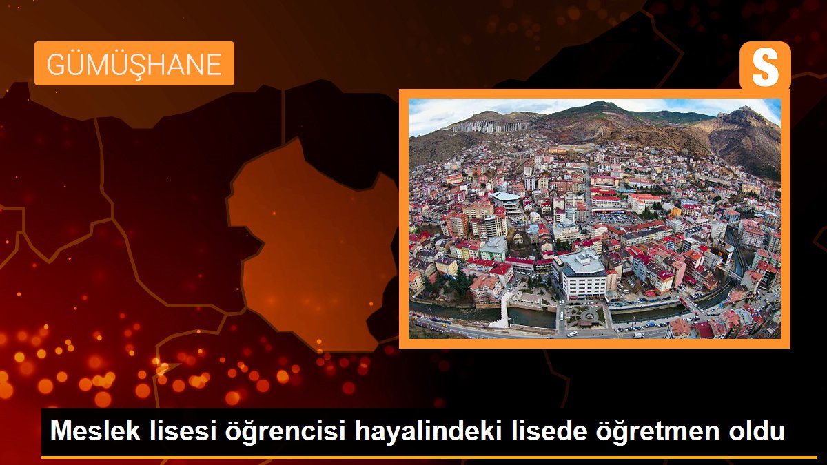 Meslek lisesi öğrencisi hayalindeki lisede öğretmen oldu