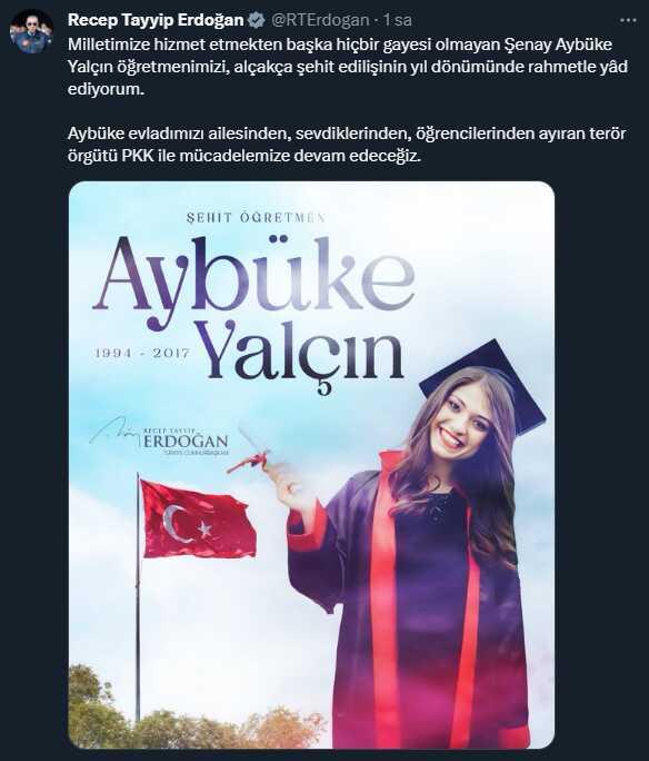 Cumhurbaşkanı Erdoğan, şehit öğretmen Aybüke Yalçın'ı andı Cumhurbaşkanı Erdoğan, şehit öğretmen Aybüke Yalçın'ı andı