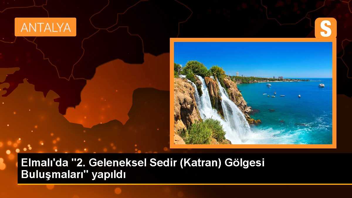 Antalya\'da 2. Geleneksel Sedir Gölgesi Buluşması düzenlendi