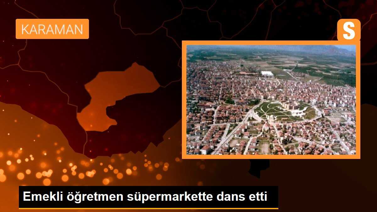 Emekli öğretmenin süpermarketteki dansı sosyal medyada ilgi gördü