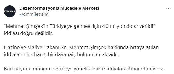 İletişim Başkanlığı, Mehmet Şimşek'e Türkiye'ye gelmesi 40 milyon dolar verildiği iddiasını yalanladı İletişim Başkanlığı, Mehmet Şimşek'e Türkiye'ye gelmesi 40 milyon dolar verildiği iddiasını yalanladı