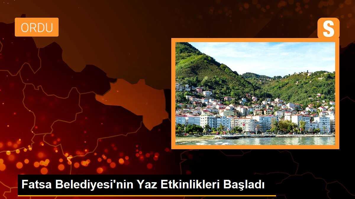 Fatsa Belediyesi\'nin Yaz Etkinlikleri Başladı