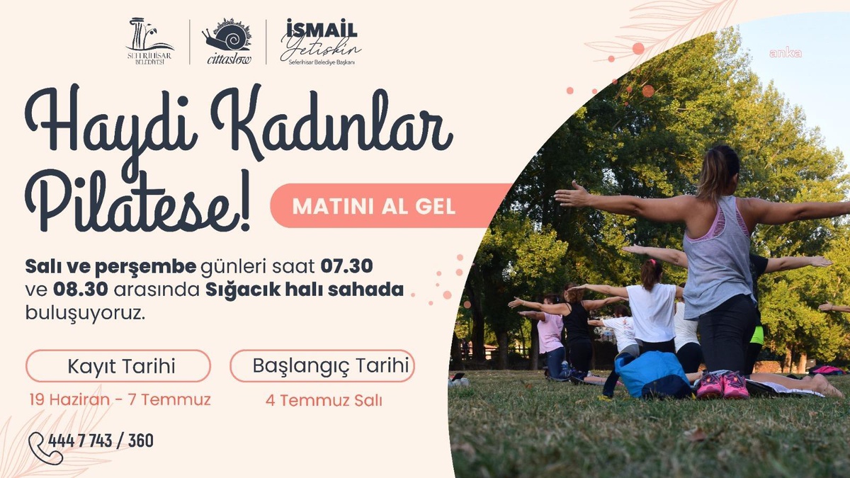 Seferihisar Belediyesi Kadınları Pilatese Davet Ediyor