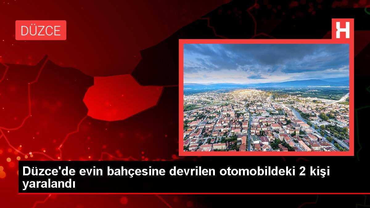 Düzce'de evin bahçesine devrilen otomobildeki 2 kişi yaralandı
