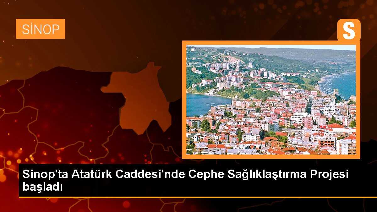 Sinop\'ta Atatürk Caddesi\'nde Cephe Sağlıklaştırma Projesi başladı