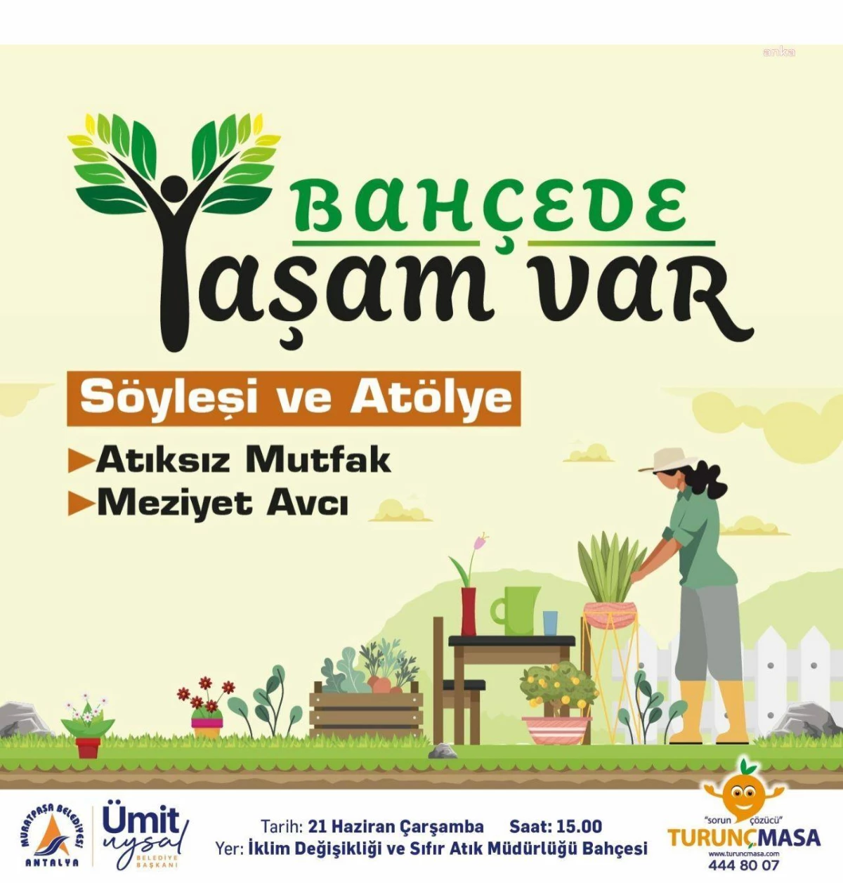 Muratpaşa Belediyesi \'Bahçede Yaşam Var\' etkinlikleri başlıyor