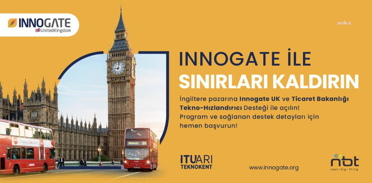 İTÜ ARI Teknokent, Innogate programının ikinci adımını Londra\'da gerçekleştiriyor
