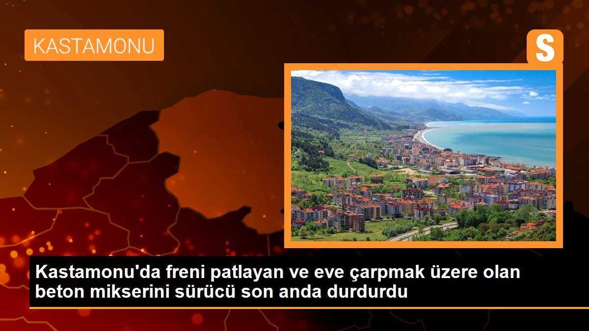 Kastamonu\'da freni patlayan ve eve çarpmak üzere olan beton mikserini sürücü son anda durdurdu