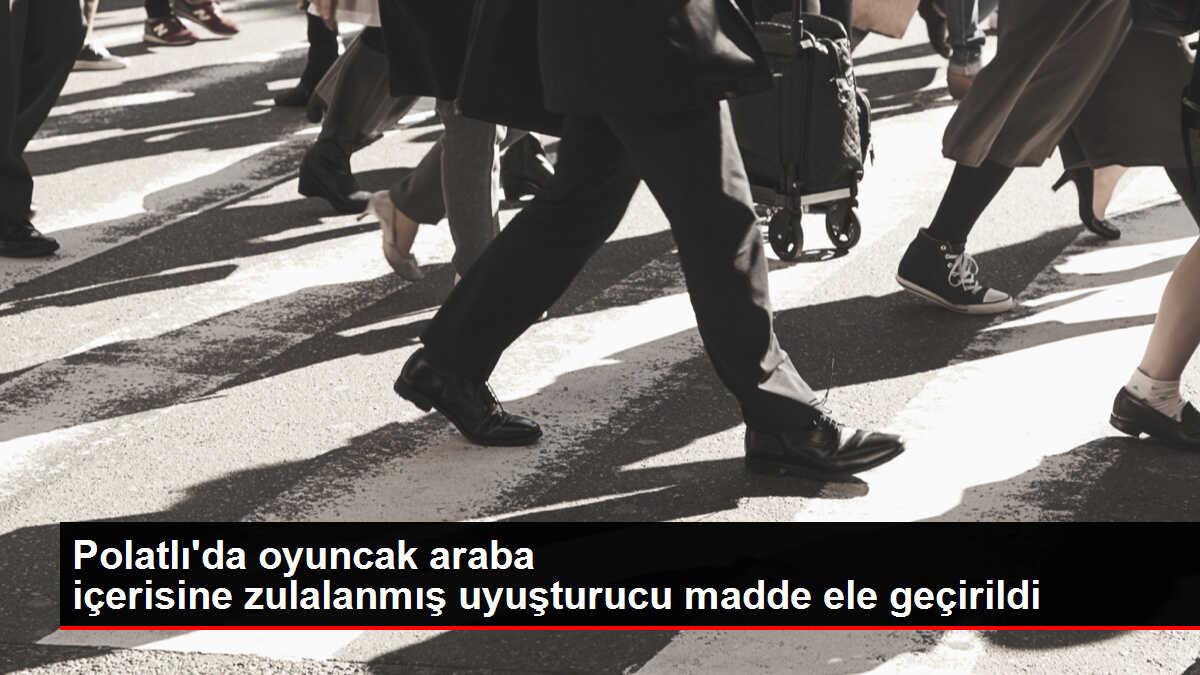 Polatlı'da oyuncak araba içerisinde uyuşturucu ele geçirildi