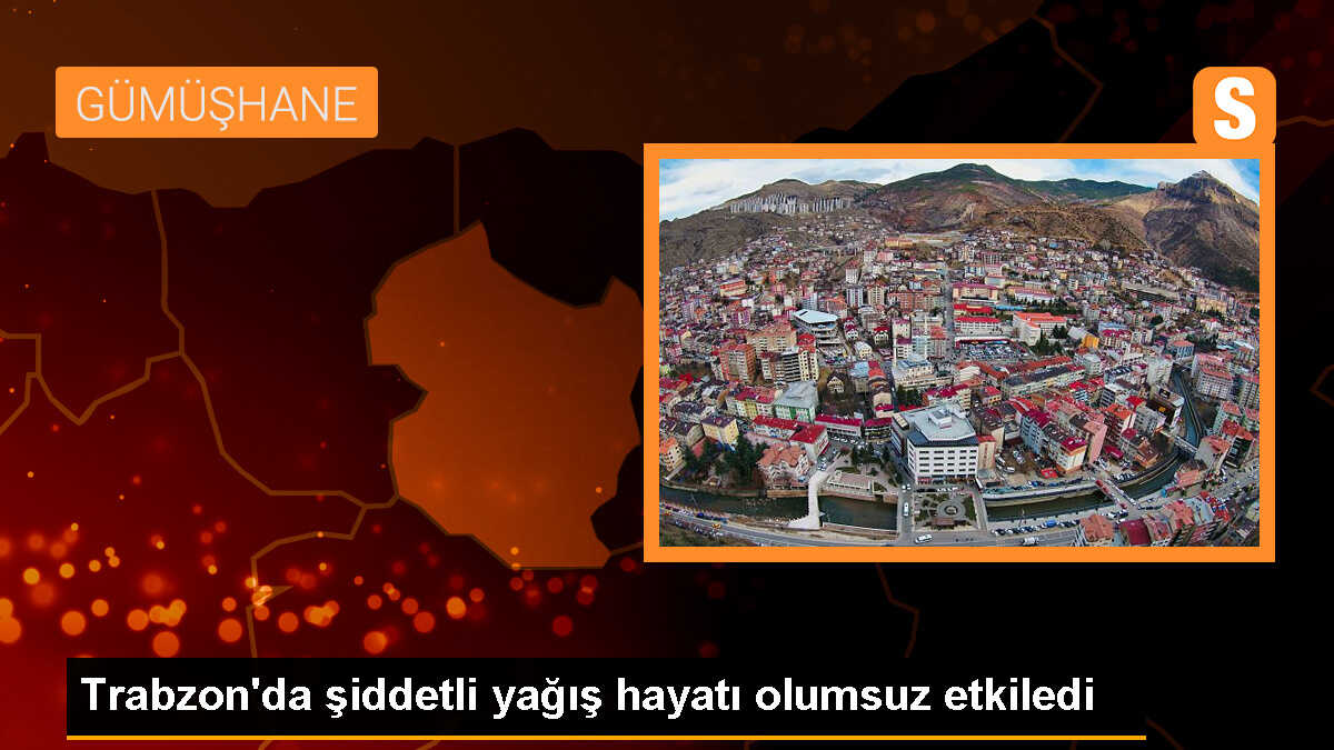 Trabzon\'da Şiddetli Yağış Hayatı Olumsuz Etkiledi