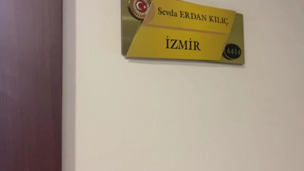 CHP İzmir Milletvekili Sevda Erdan Kılıç\'ın TBMM\'deki odasının kapısı zorlanarak açıldı