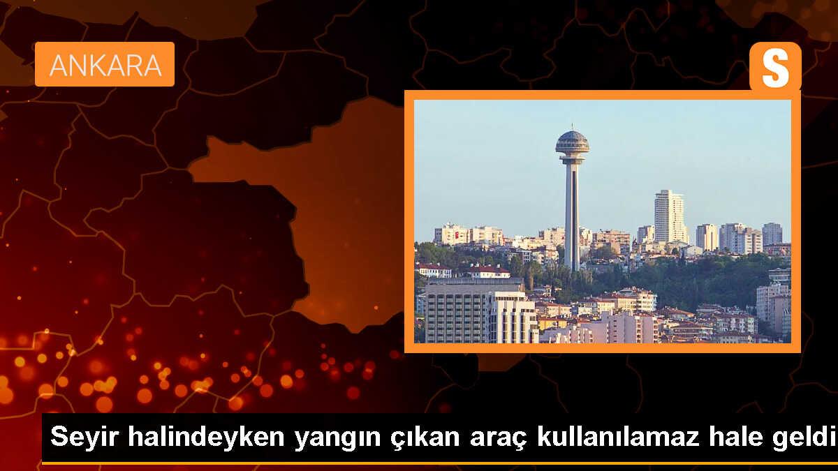 Seyir halindeyken yangın çıkan araç kullanılamaz hale geldi