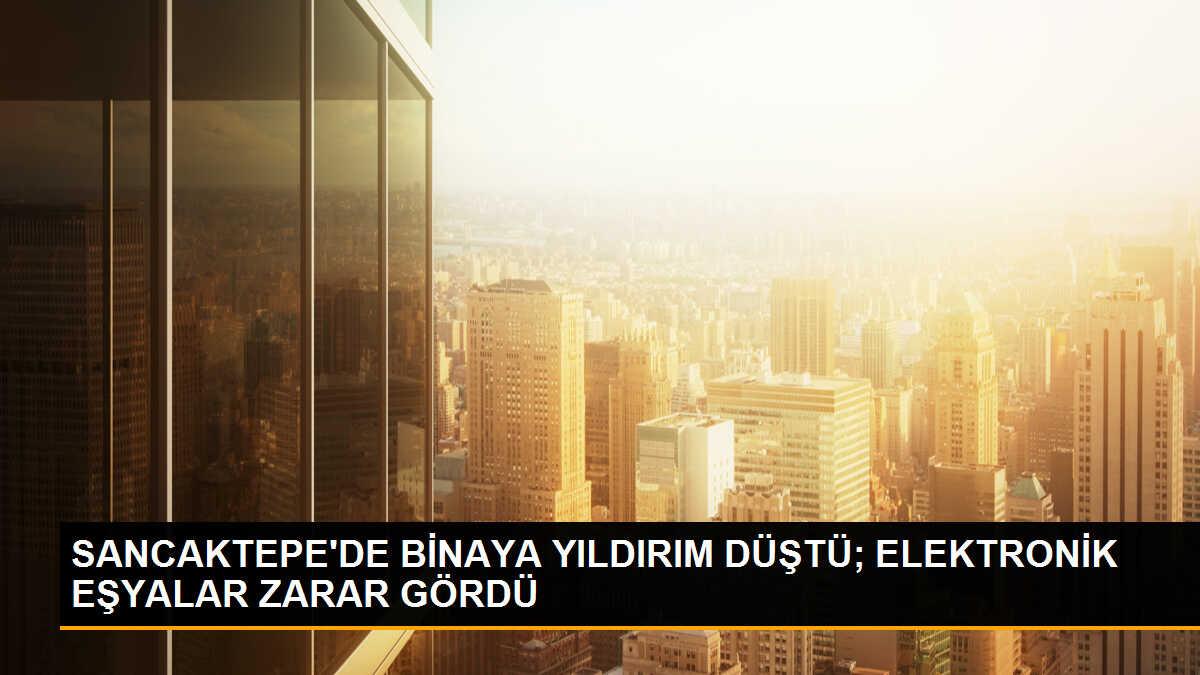 Sancaktepe\'de Yıldırım Düştü: Elektronik Eşyalar Zarar Gördü