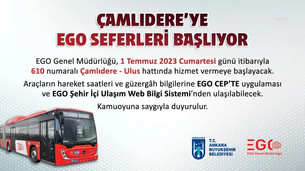 Ankara Büyükşehir Belediyesi, Çamlıdere-Ulus hattında EGO otobüsleriyle hizmet verecek