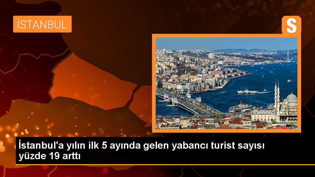 İstanbul\'a yabancı turist sayısı yüzde 19 arttı