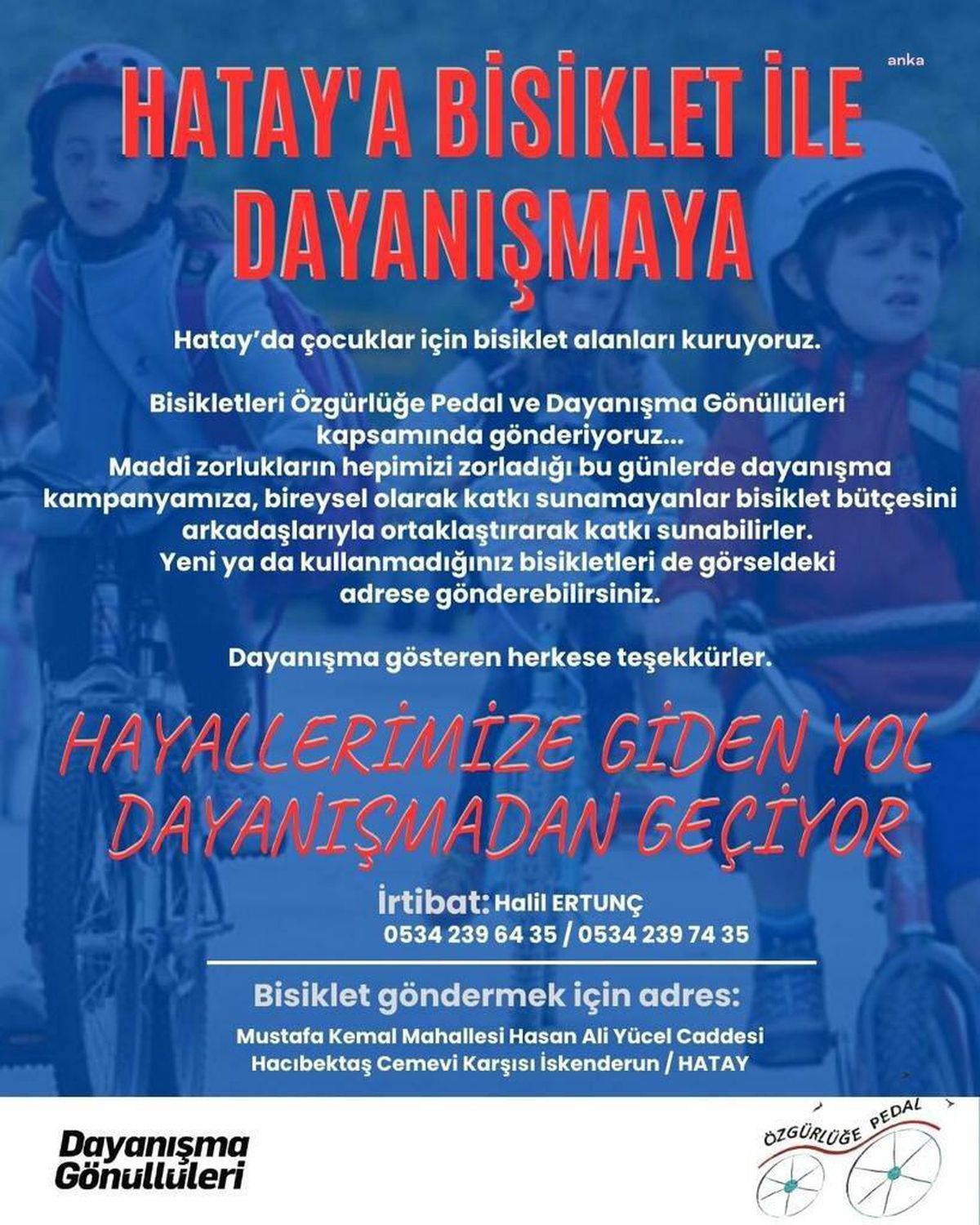 Dayanışma Gönüllüleri ve Özgürlüğe Pedal, Hataylı depremzede çocuklar için bisiklet kampanyası başlattı