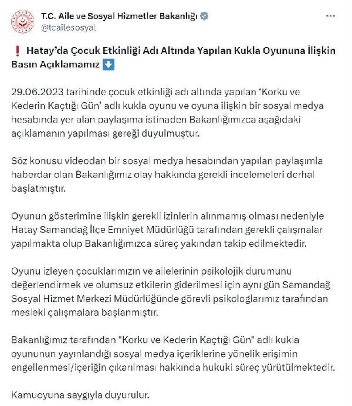 AİLE ve Sosyal Hizmetler Bakanlığı, Hatay\'da sergilenen kukla oyunuyla ilgili inceleme başlattı