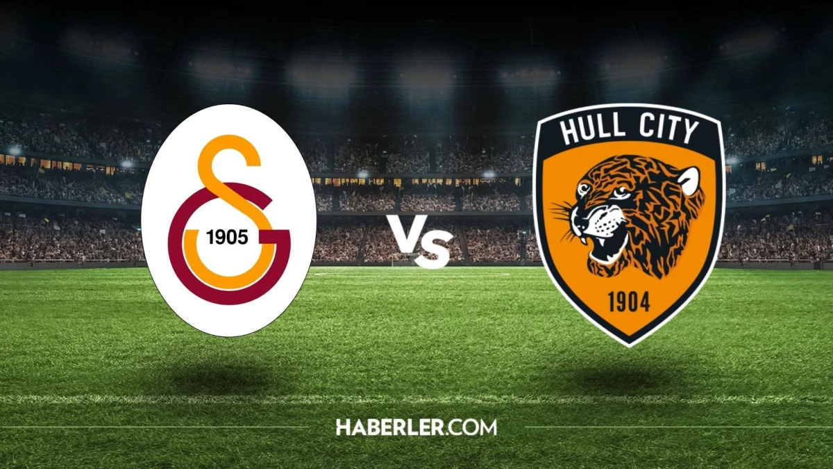 Hull City - Galatasaray Hazırlık Maçı Hangi Kanalda?