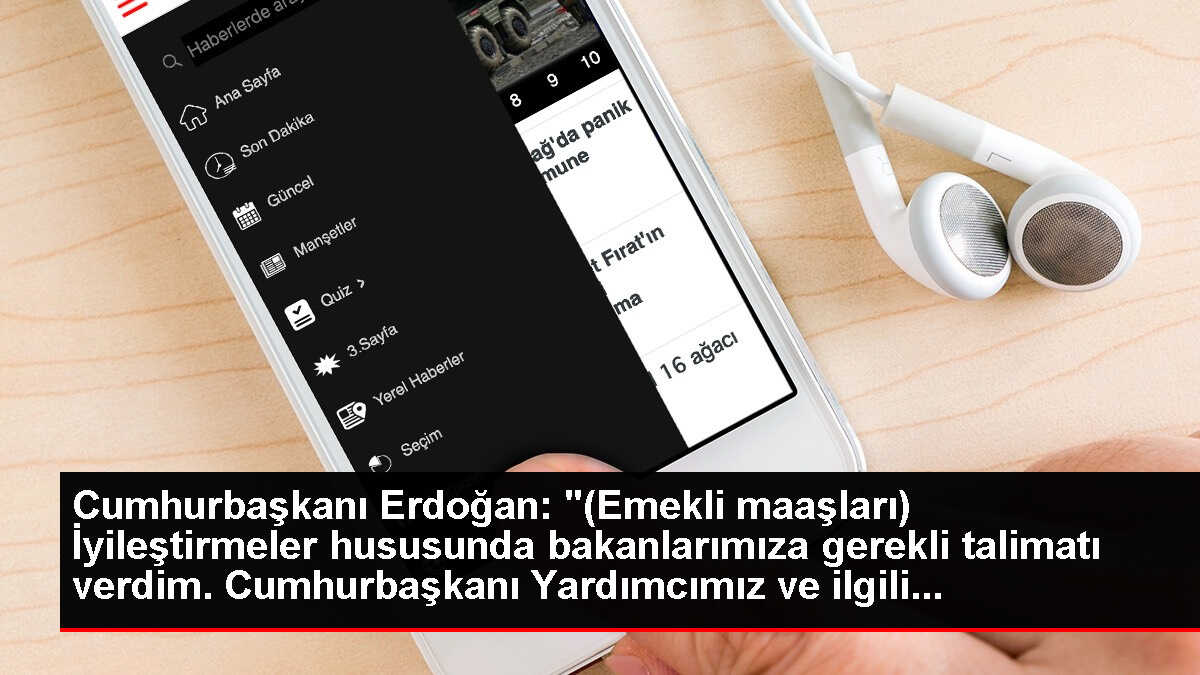 Cumhurbaşkanı Erdoğan: '(Emekli maaşları) İyileştirmeler hususunda bakanlarımıza gerekli talimatı verdim. Cumhurbaşkanı Yardımcımız ve ilgili...