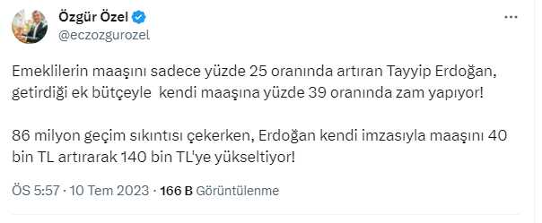 Özgür Özel: Erdoğan maaşına 40 bin lira zam yaptı Özgür Özel: Erdoğan maaşına 40 bin lira zam yaptı