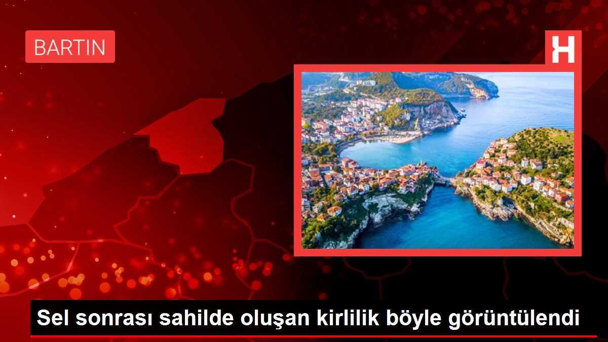 Sel sonrası sahilde oluşan kirlilik böyle görüntülendi