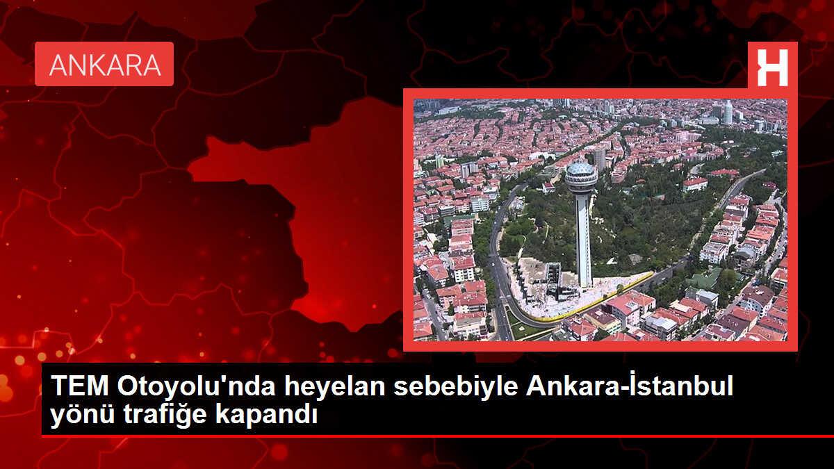 TEM Otoyolu'nda Heyelan: Bolu Dağı Tüneli İstanbul İstikameti Trafiğe Kapatıldı