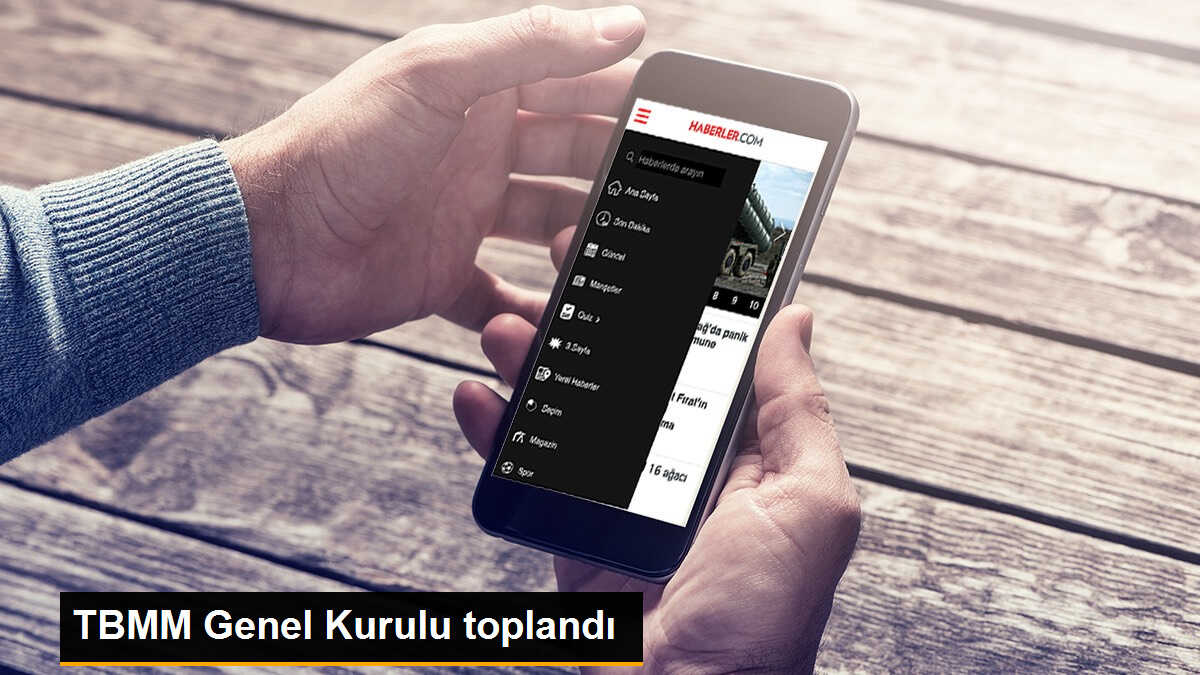TBMM Genel Kurulu toplandı