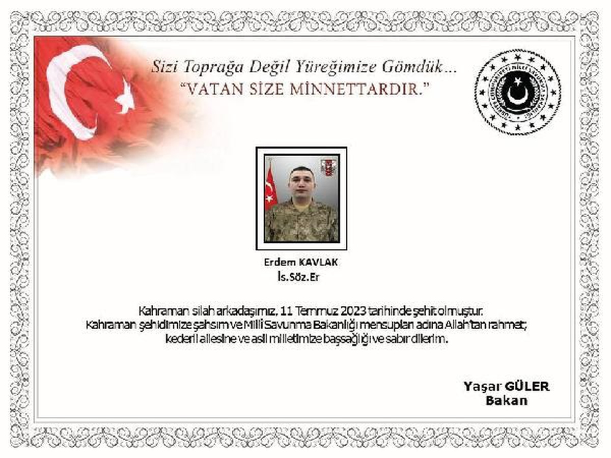 Pençe-Kilit Operasyonu\'nda silah kazası sonucu şehit olan Sözleşmeli Er Erdem Kavlak için başsağlığı mesajları