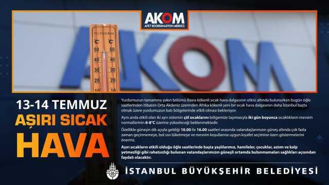 AKOM'dan İstanbul'a yüksek sıcaklık uyarısı