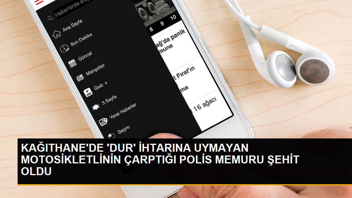 Kağıthane\'de Polis Memuru Şehit Oldu