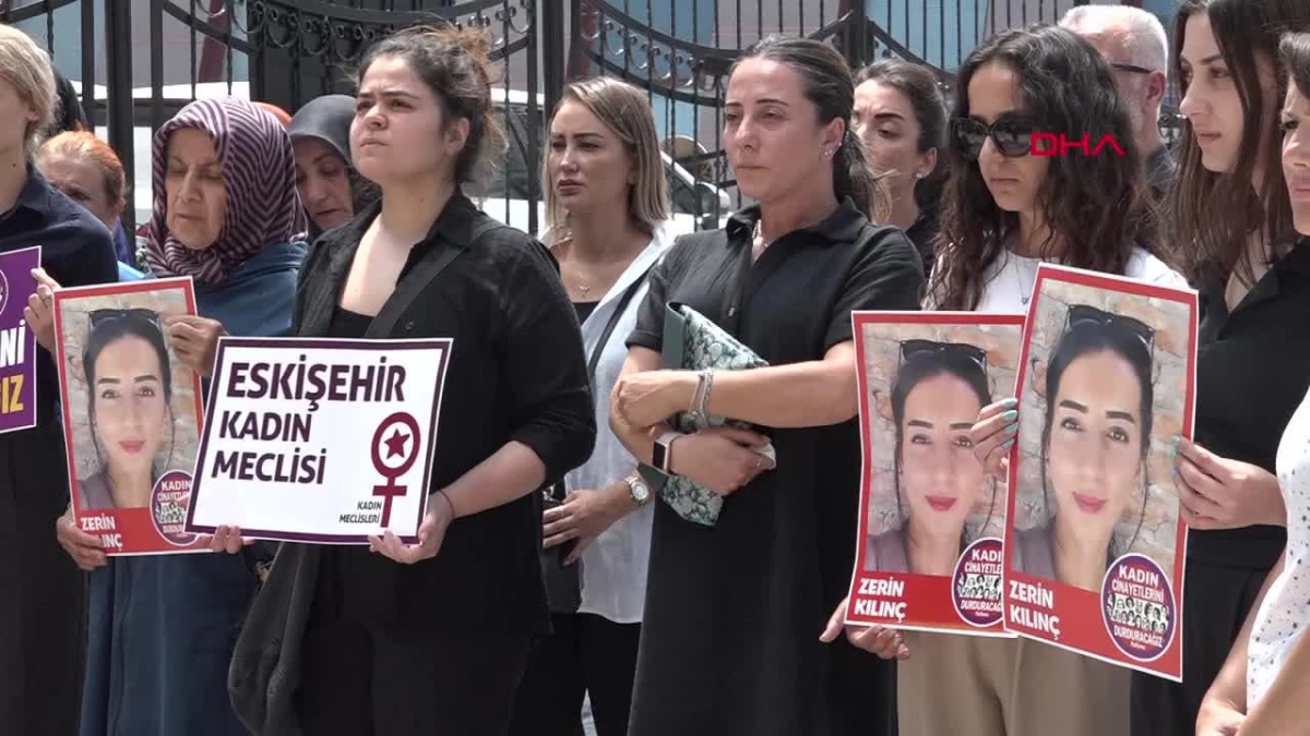 ESKİŞEHİR\'de Zerin Kılınç\'ın ölümüne ilişkin davada sevgilisi beraat etti
