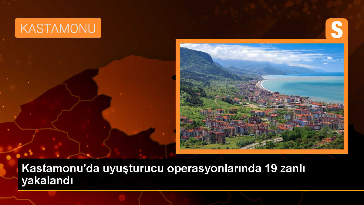 Kastamonu\'da Uyuşturucu Operasyonunda 19 Şüpheli Gözaltına Alındı