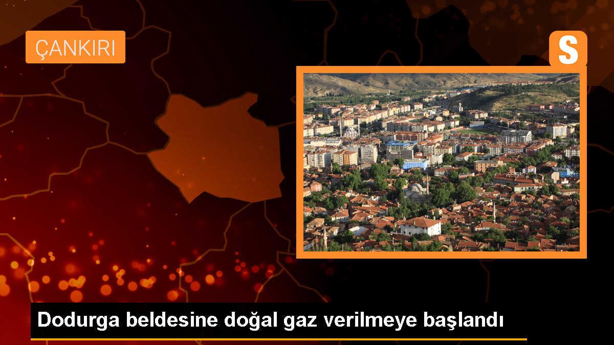 Dodurga Beldesi\'ne Doğal Gaz Verilmeye Başlandı
