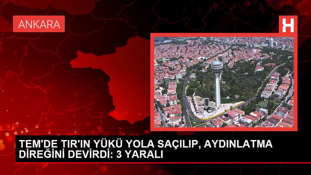 TEM Otoyolu'nda TIR'ın Yükü Devrildi, 3 Kişi Yaralandı