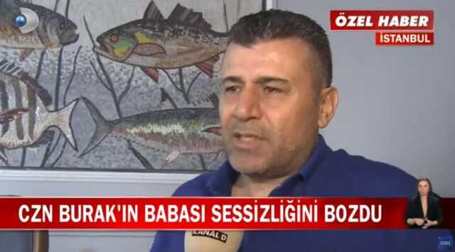 CZN Burak'ın 'Beni dolandırdı' dediği babası konuştu: Annesinin genlerini almış