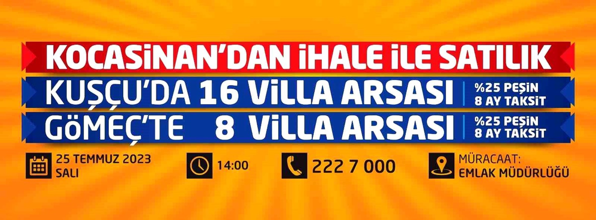 Kocasinan Belediyesi, Kuşçu ve Gömeç\'teki villa arsalarını satışa çıkarıyor