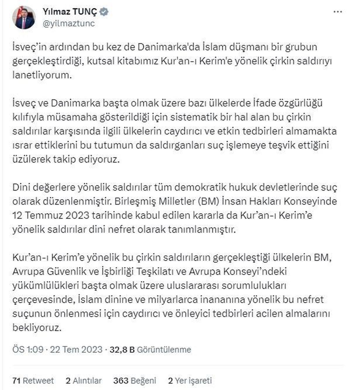 Adalet Bakanı Yılmaz Tunç, Danimarka\'da İslam düşmanı grubun Kur\'an-ı Kerim\'e saldırısını lanetledi