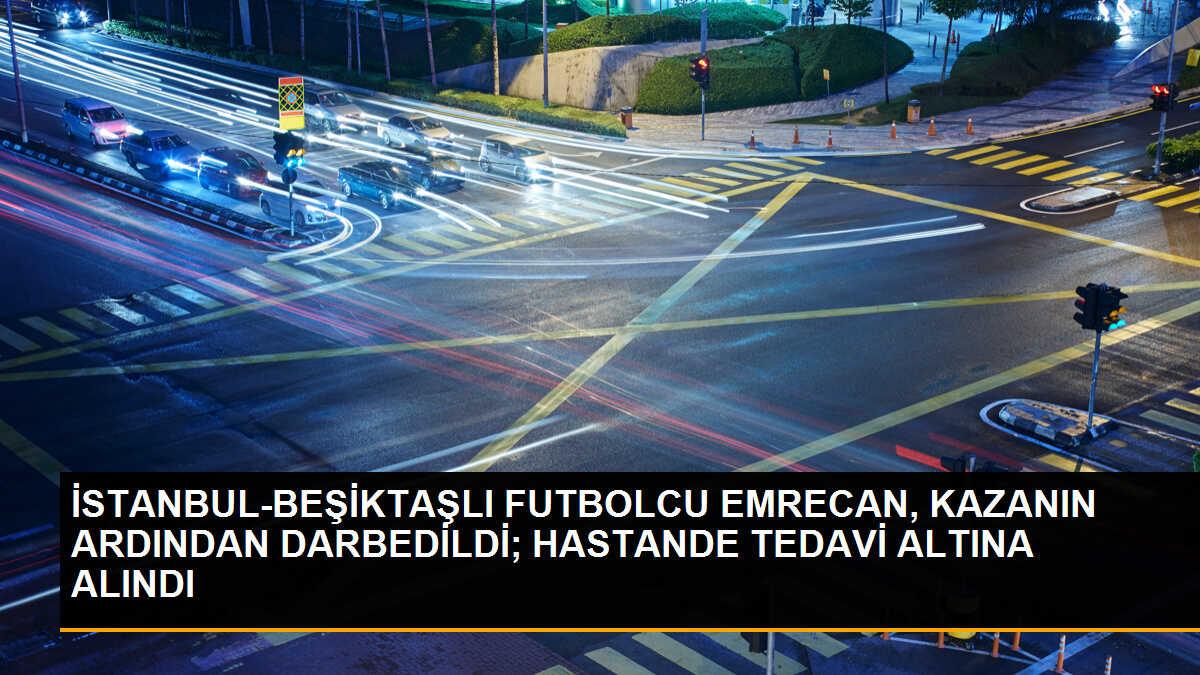 Beşiktaşlı Futbolcu Kaza Sonrası Saldırıya Uğradı