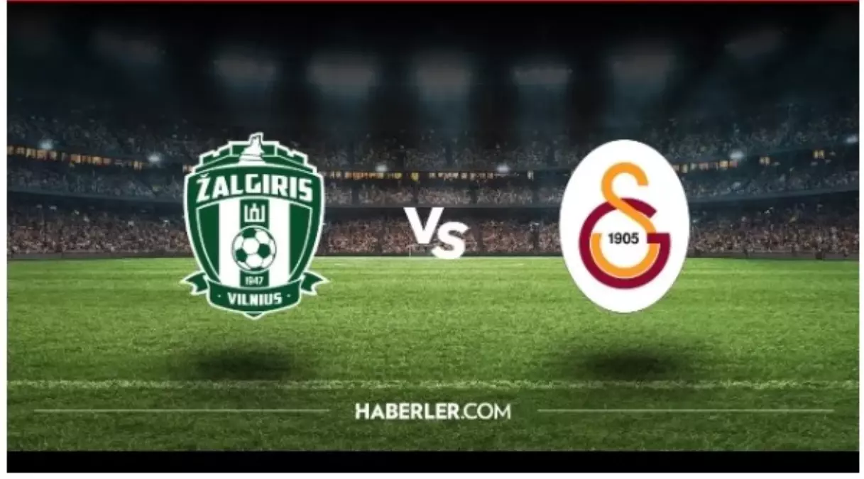 Zalgiris Vilnius - Galatasaray Maçı Hangi Kanalda, Saat Kaçta?